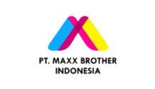 Lowongan Kerja Digital Marketing Specialist – Content Creator & Talent – Fashion Design – Graphic Design – Graphic Illustrator di PT. Maxx Brother Indonesia - Jakarta